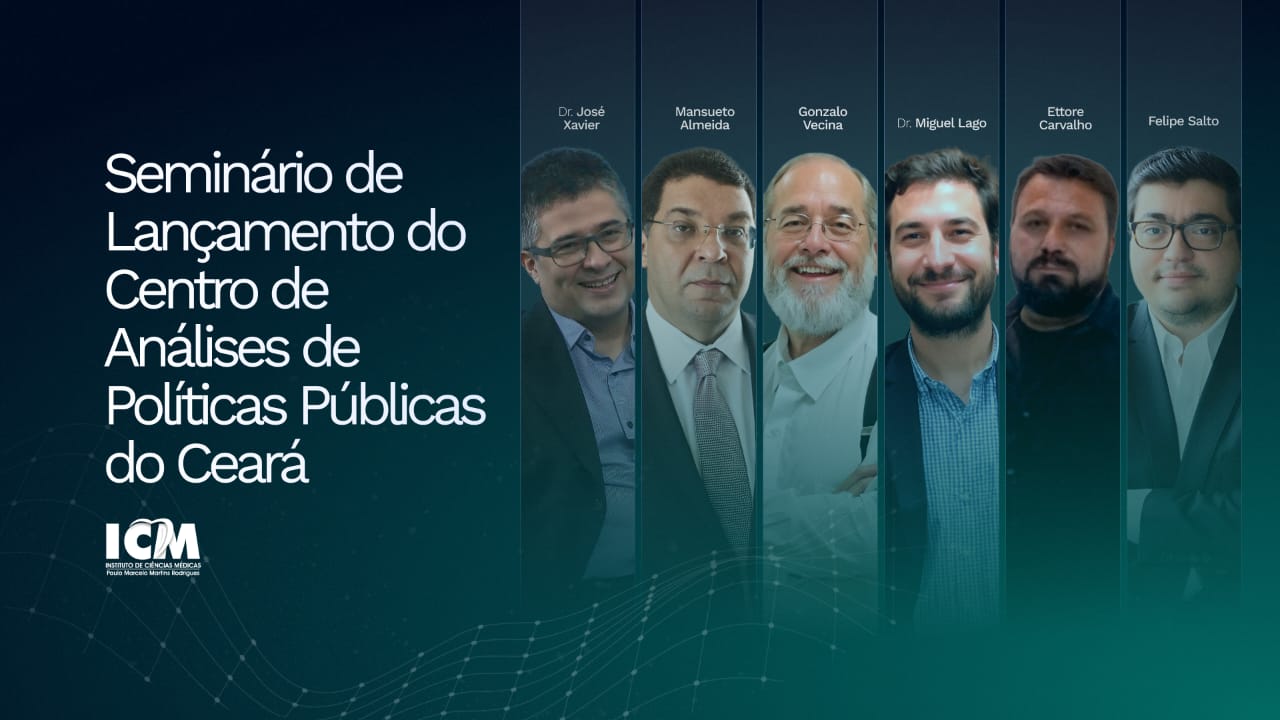 Seminário de Lançamento do Centro de Análise de Políticas Públicas do Ceará