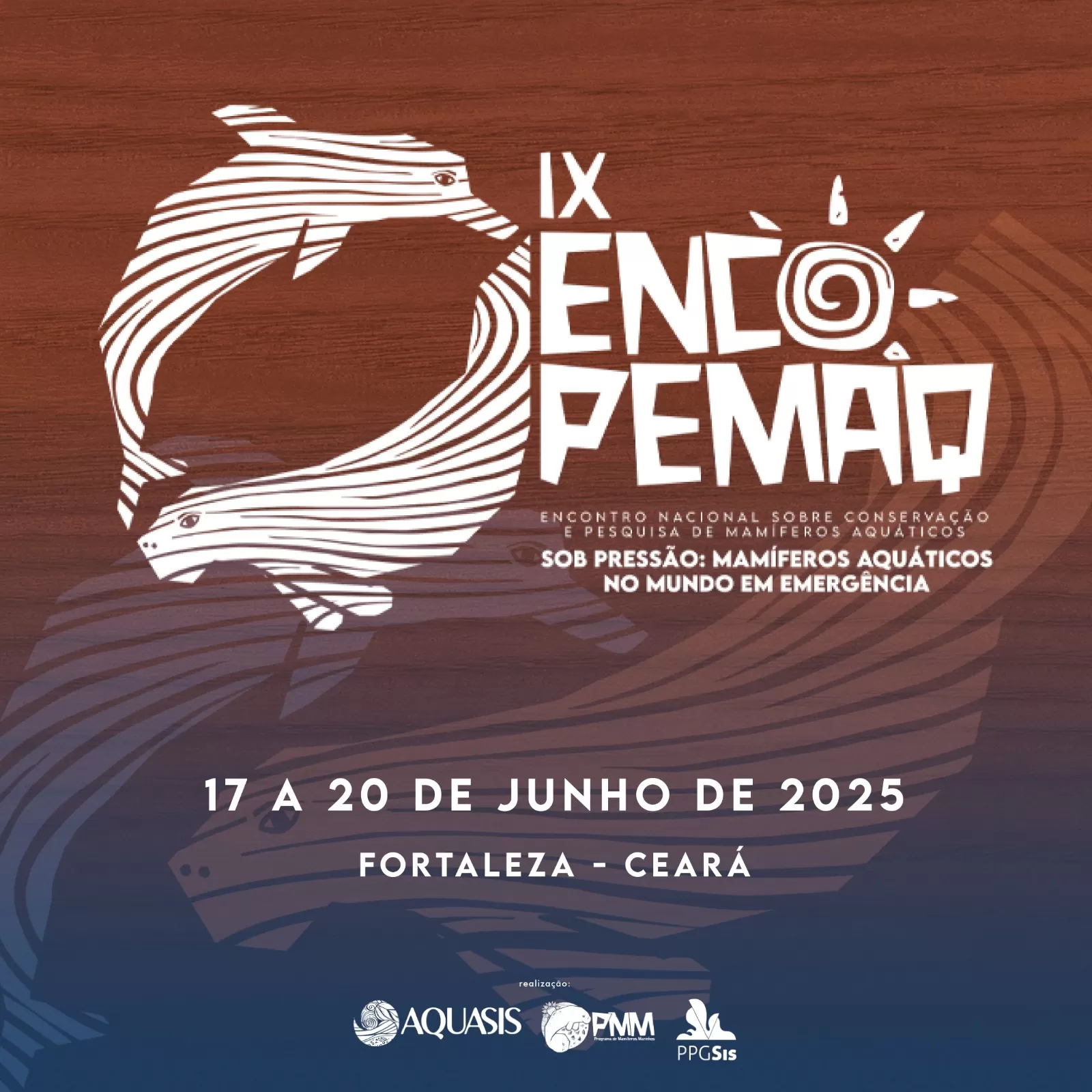 IX Encopemaq – Encontro Nacional sobre Conservação e Pesquisa de Mamíferos Aquáticos